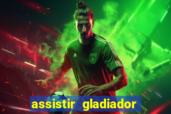 assistir gladiador 2 online grátis